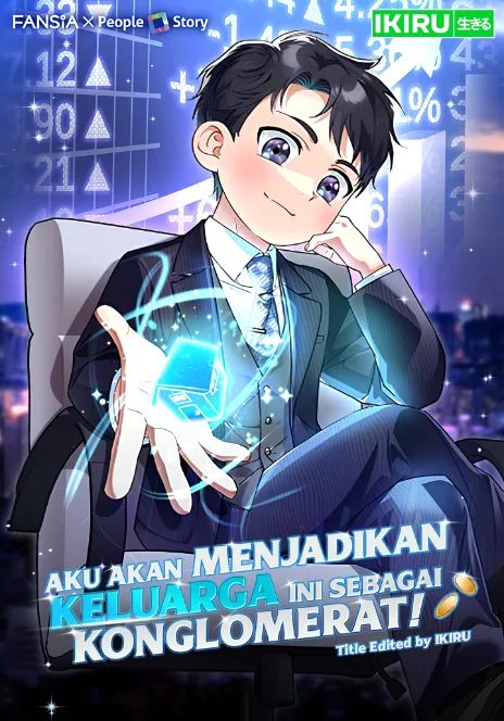 Aku Akan Menjadikan Keluarga Ini Sebagai Konglomerat! Cover Image
