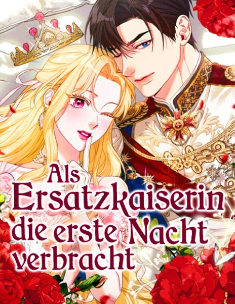 Als Ersatzkaiserin die erste Nacht verbracht Cover Image