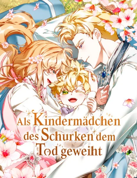 Als Kindermädchen des Schurken dem Tod geweiht Cover Image