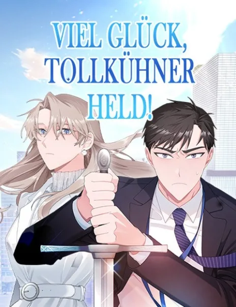 Viel Glück, tollkühner Held! Cover Image