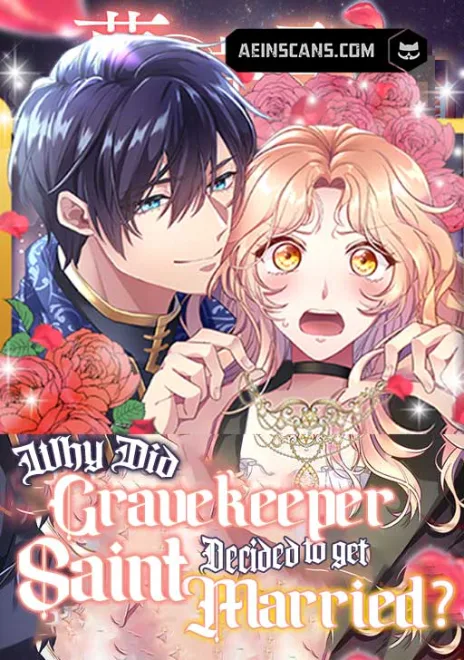 Why the Gravekeeper Saint Decided to Get Married Cover Image