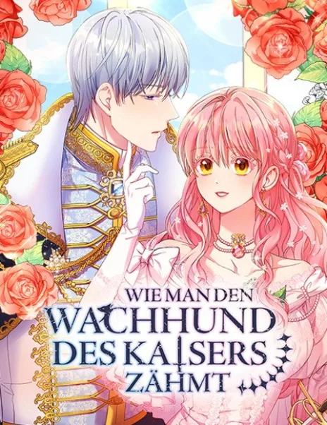 Wie man den Wachhund des Kaisers zähmt Cover Image