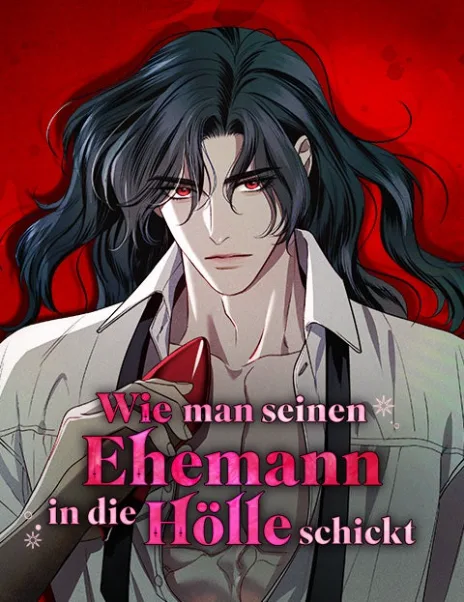 Wie man seinen Ehemann in die Hölle schickt Cover Image